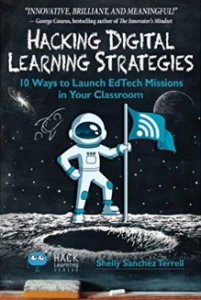 Hacking Digital Learning Strategies by Shelling Terrell