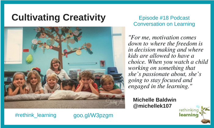 Cultivating Creativity with Michelle Baldwin