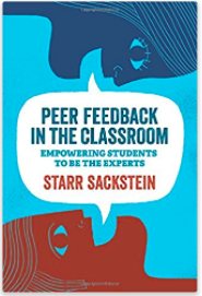 Peer Feedback by Starr Sackstein