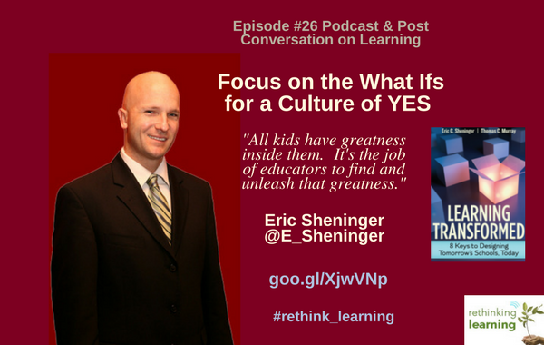 Focus on the Whati Ifs - Eric Sheninger