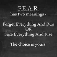 Fear has 2 Meanings