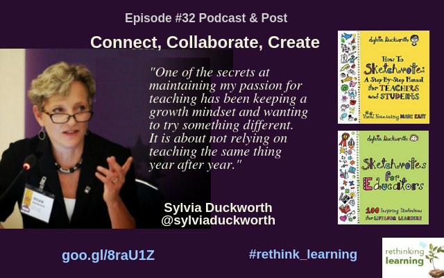 Episode #32_ Connect, Collaborate, Create - Sylvia Duckworth