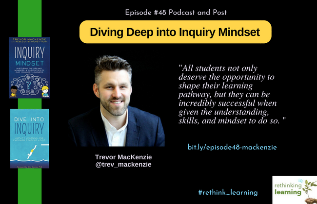 Episode #48 Diving Deep into Inquiry - MacKenzie