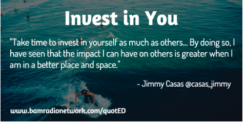 Invest in You Quote by Jimmy Casas