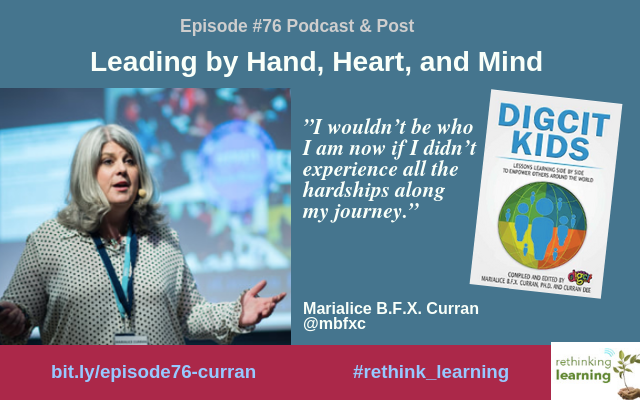 Episode #76_ Leading by Hand, Heart, and Mind with Marialice B.F.X. Curran (1)