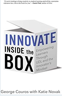 Innovate Inside the Box by George Couros and Katie Novak