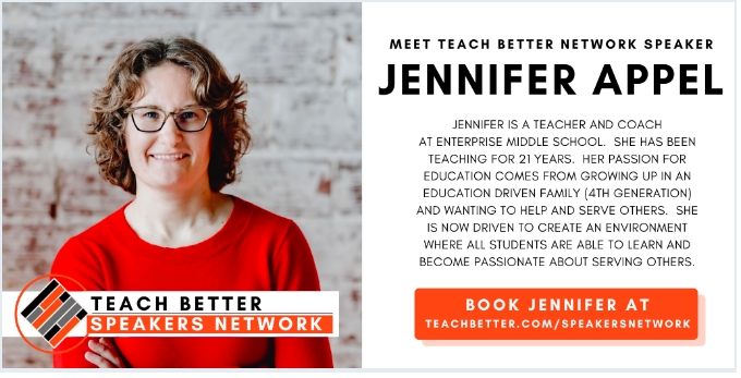 Teacher Better Speaker: Jennifer Appel