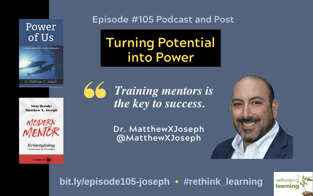 Episode #105: Turning Potential into Power with Dr. Matthew X. Joseph