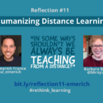 Reflection #11 on Humanizing Distance Learning with Paul Emerich France