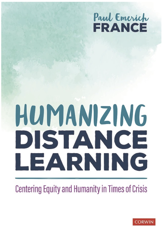 Humanizing Distance Learning by Paul Emerich France