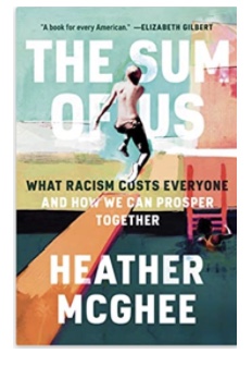 The Sum of Us by Heather McGee