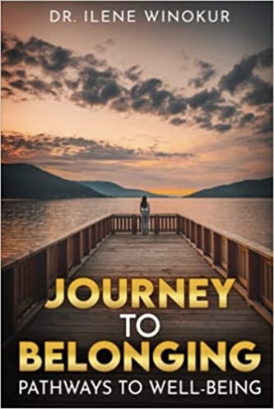 Journey to Belonging by Ilene Winokur