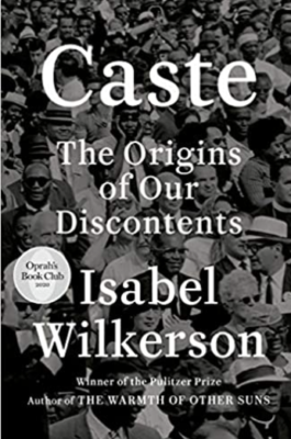 Caste by Isabel Wilkerson