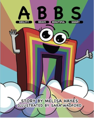 ABBS: Ability, Brave, Beautiful, Smart by Melisa Hayes