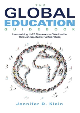 The Global Education Guidebook by Jennifer D. Klein