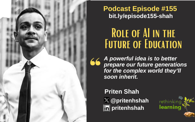 Episode #155- Role of AI in Education with Priten Shah