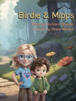 Birdie and Mipps by Barbara Gruener