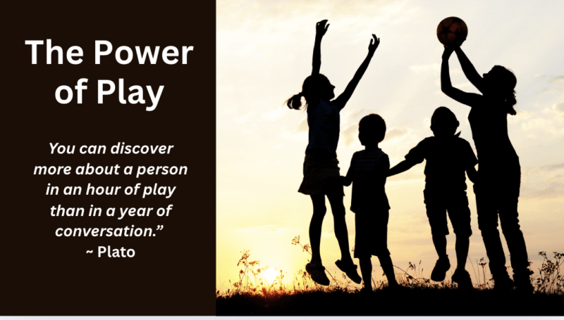 The Power of Play