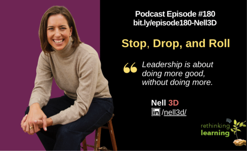 Episode #180: Stop, Drop, and Roll with Nell 3D