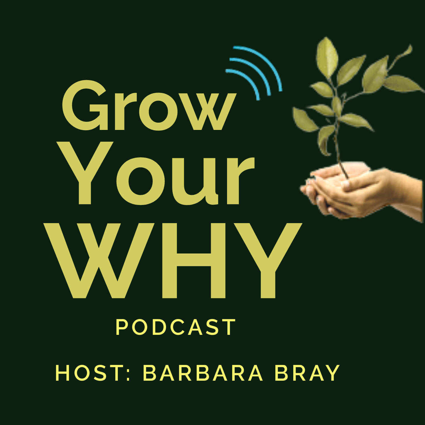 Grow Your Why Podcast