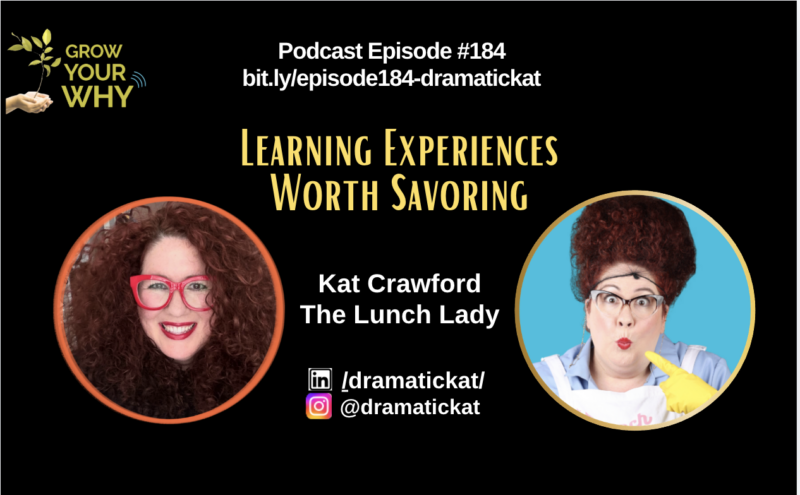 Episode 184: Learning Experiences Worth Savoring with Kat Crawford