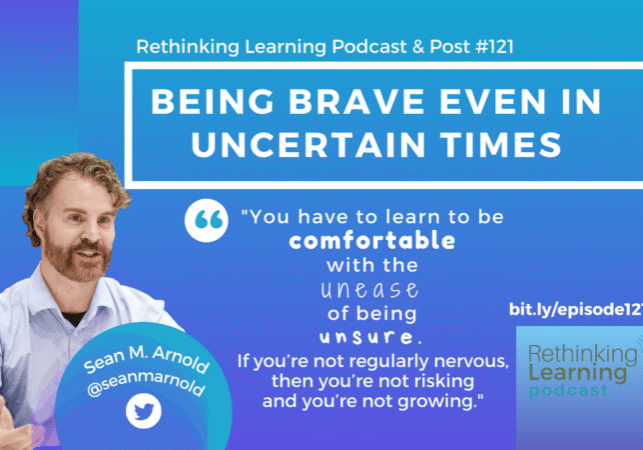 Podcast cover: Being Brave Even in Uncertain Times