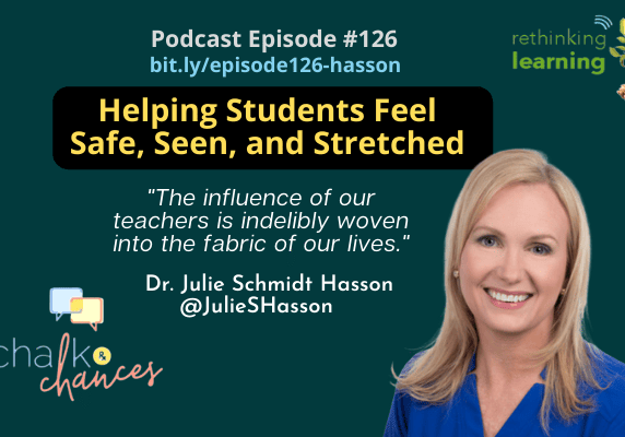 Podcast: Helping Students Feel Safe, Seen, and Stretched