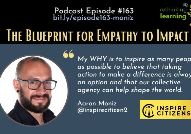 Podcast episode graphic featuring Aaron Moniz on empathy and inspiring change.