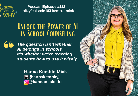 Promotional graphic for AI in school counseling podcast with Hanna Kemble-Mick.