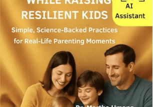 Book: How to Stay Calm While Raising Resilient Kids