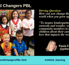 World Changers PBL by Paula Ford