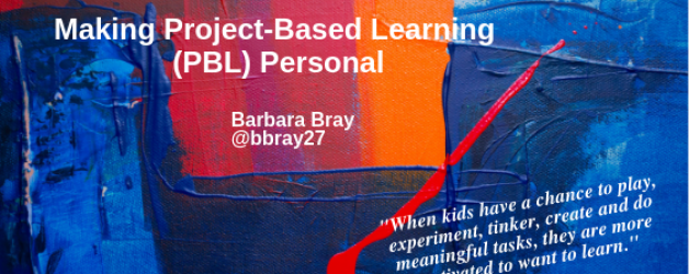 Making Project-Based Learning (PBL) Personal