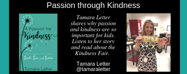 Episode #2: Passion Through Kindness by Tamara Letter