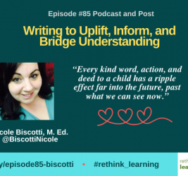 Episode #85: Writing to Uplift, Inform, and Bridge Understanding with Nicole Biscotti