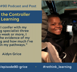 Episode #90: Being the Controller of My Learning with Aidyn Grice