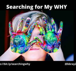 Searching for My WHY