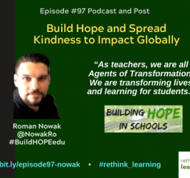 Episode #97: Build Hope and Spread Kindness to Impact Globally with Roman Nowak