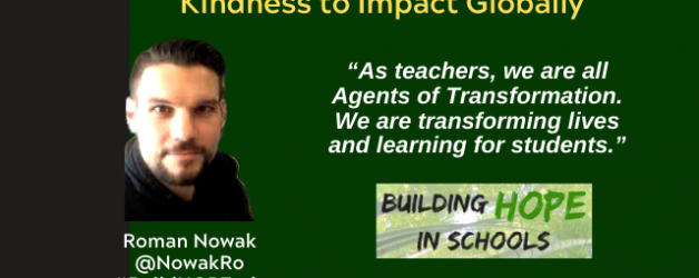 Episode #97: Build Hope and Spread Kindness to Impact Globally with Roman Nowak