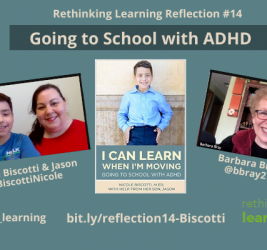 Reflection #14 on Why I Can Learn When I’m Moving with Nicole Biscotti and her son, Jason