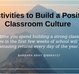 6 Activities to Build a Positive Classroom Culture