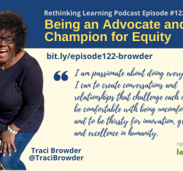 Episode #122: Being an Advocate and Champion for Equity with Traci Browder