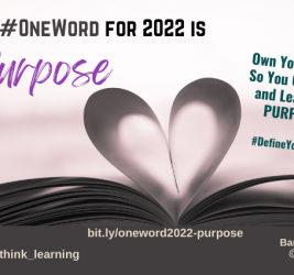 My #OneWord for 2022: Purpose