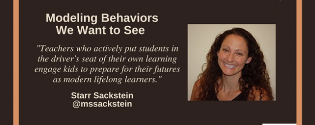 Episode #21: Modeling Behaviors We Want to See with Starr Sackstein