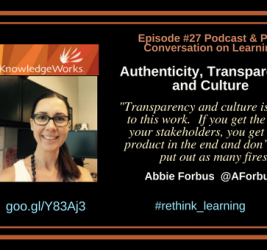 Episode #27: Authenticity, Transparency, and Culture with Abbie Forbus