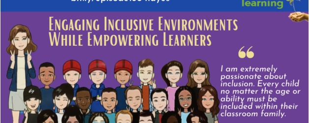 Episode #138: Engaging Inclusive Environments While Empowering Learners with Melisa Hayes