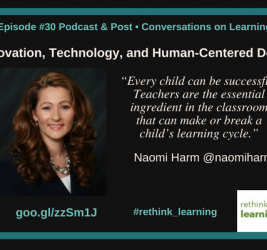 Episode #30: Innovation, Technology, and Human-Centered Design with Naomi Harm