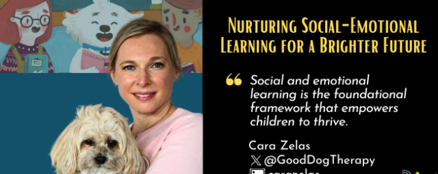 Episode #159:  Nurturing Social-Emotional Learning for a Brighter Future with Cara Zelas