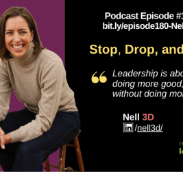 Episode #180:  Stop, Drop, and Roll with Nell 3D