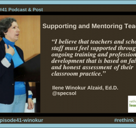 Episode #41: Supporting and Mentoring Teachers with Ilene Winokur Alzaid